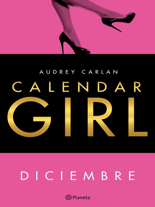 Title details for Calendar Girl. Diciembre by Audrey Carlan - Available